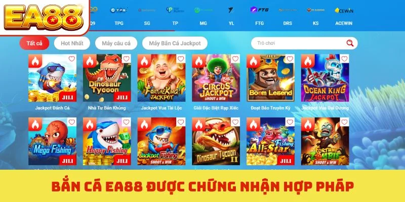 Bắn cá EA88 được chứng nhận hợp pháp