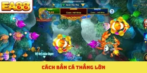 cách bắn cá thắng lớn