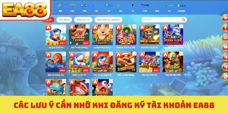 Các lưu ý cần nhớ khi đăng ký tài khoản EA88