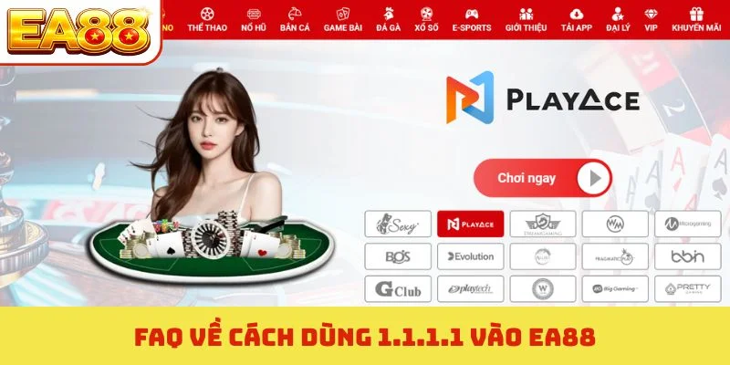 FAQ về cách dùng 1.1.1.1 vào EA88