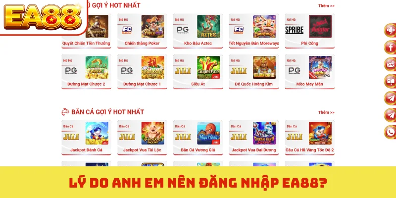 Lý do anh em nên đăng nhập EA88?