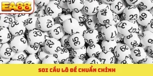 soi cầu lô đề chuẩn