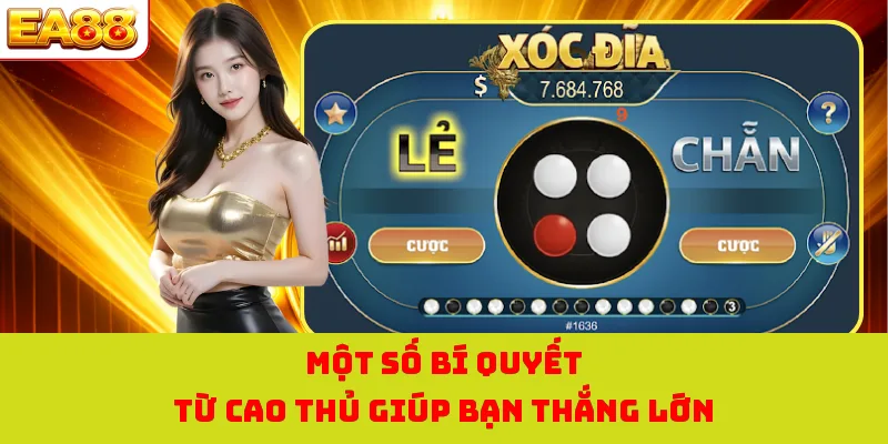 Một số bí quyết từ cao thủ giúp bạn thắng lớn